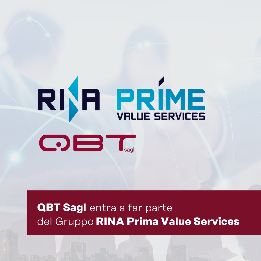 QBT entra a far parte di RINA Prime Value Services!
