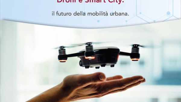 Droni e Smart City: il futuro della mobilità urbana